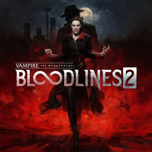 Vampire: The Masquerade® - Bloodlines™ 2